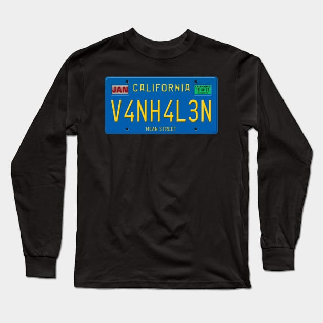 V4N H4L3N - Mean Street License Plate Long Sleeve T-Shirt by RetroZest